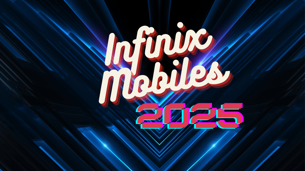 Infinix Mobiles