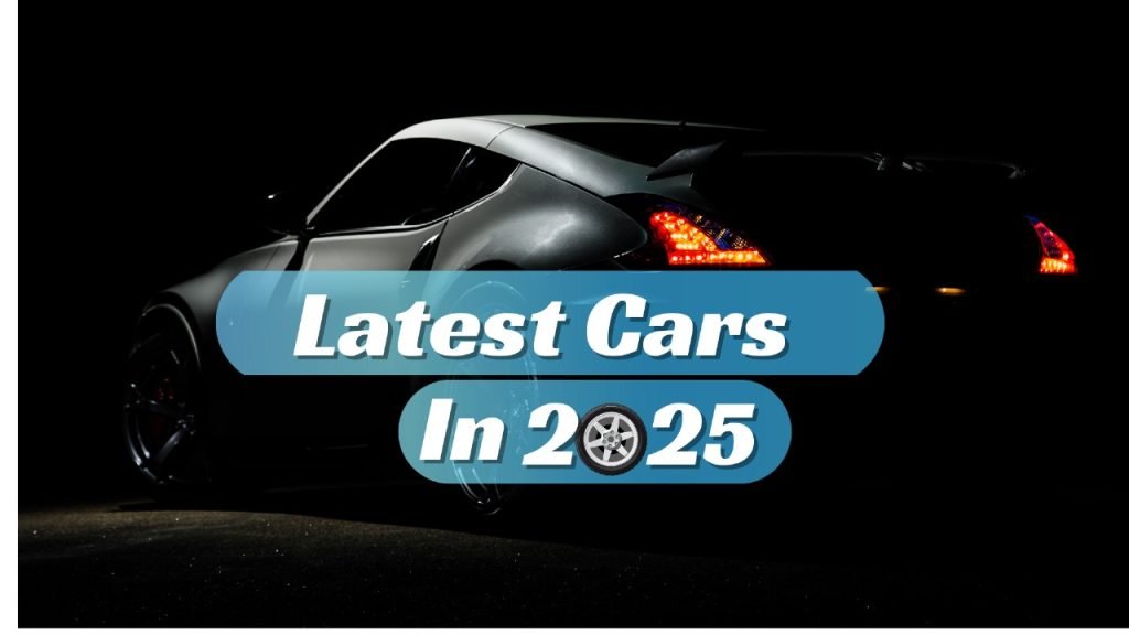 Latest Cars