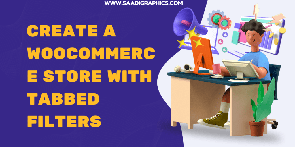 WooCommerce Store with Tabbed Filters