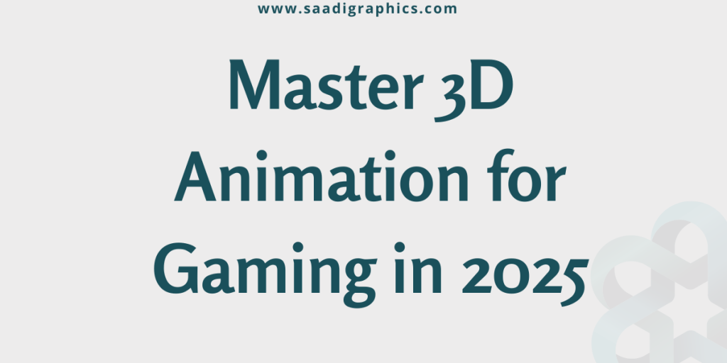 Master 3D Animation for Gaming in 2025