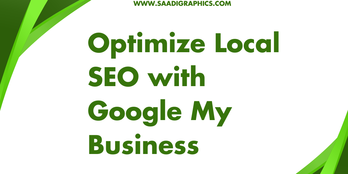 Optimize Local SEO with Google My Business