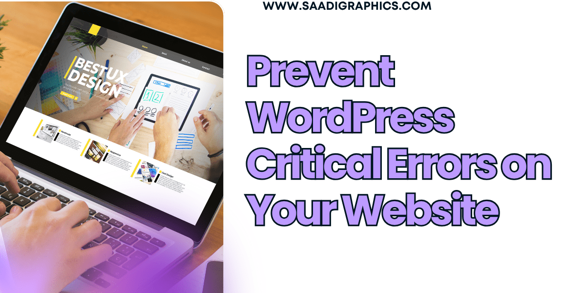 Prevent WordPress Critical Errors on Your Website